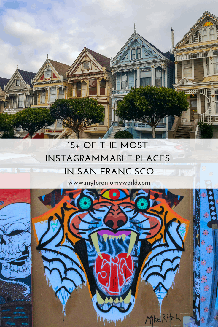 15+ of the most instagrammable places in San Francisco, California