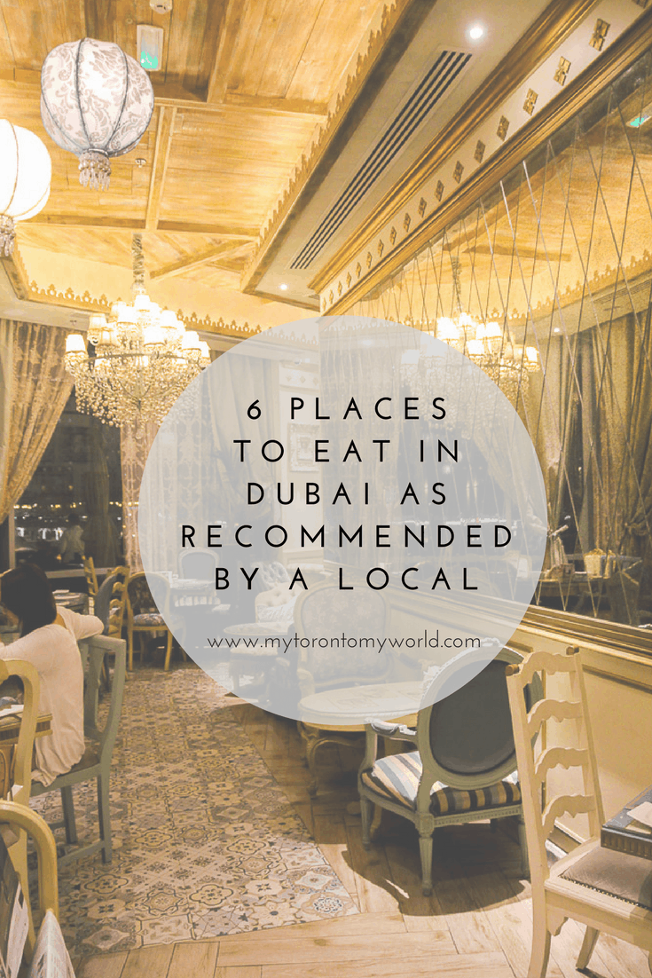 6 places to eat in Dubai as recommended by a local who's tried almost all Dubai has to offer