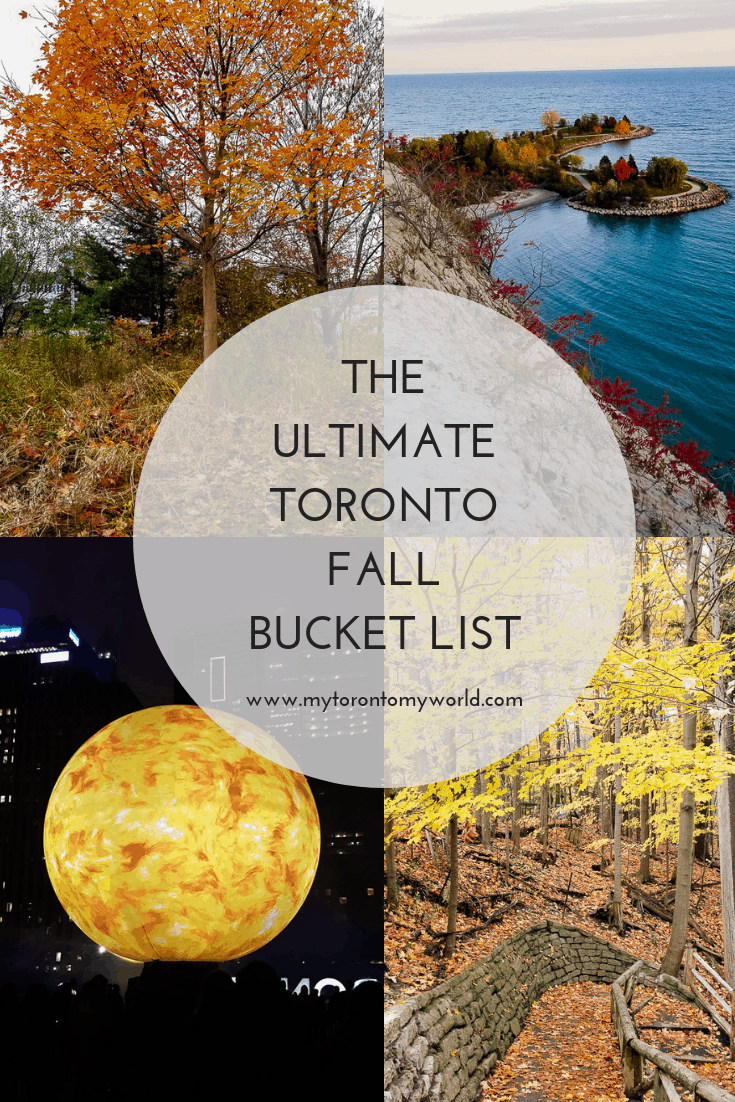 The Ultimate Toronto Fall Bucket List: 16 Things to in Toronto This Fall