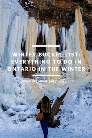 Ontario Winter Bucket List: Things to do in Ontario in Winter