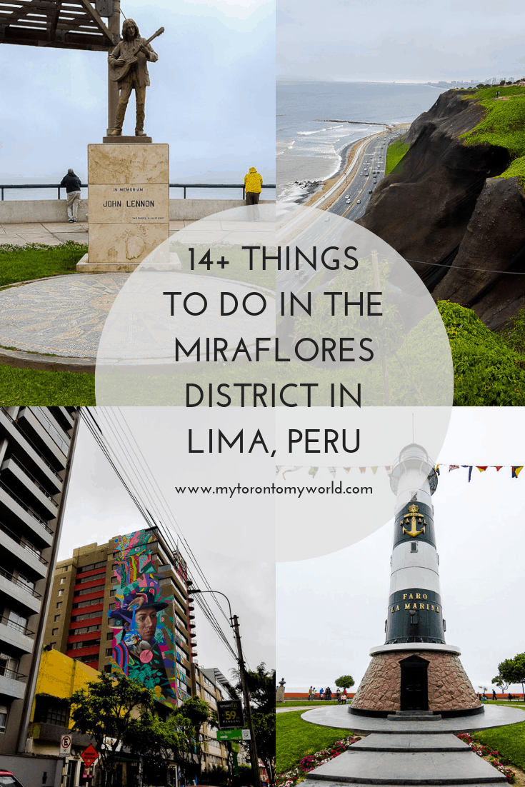 A list of a ton of things to do in the Miraflores District in Lima, Peru