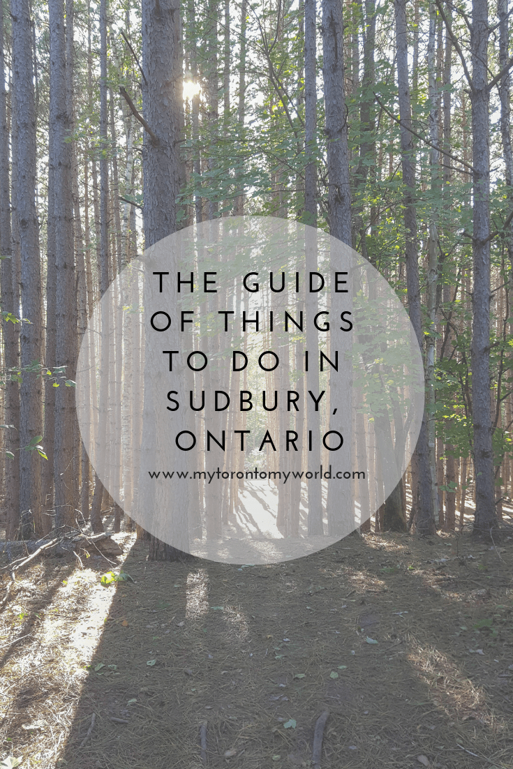 The guide of things to do in Sudbury, Ontario to plan your own weekend getaway