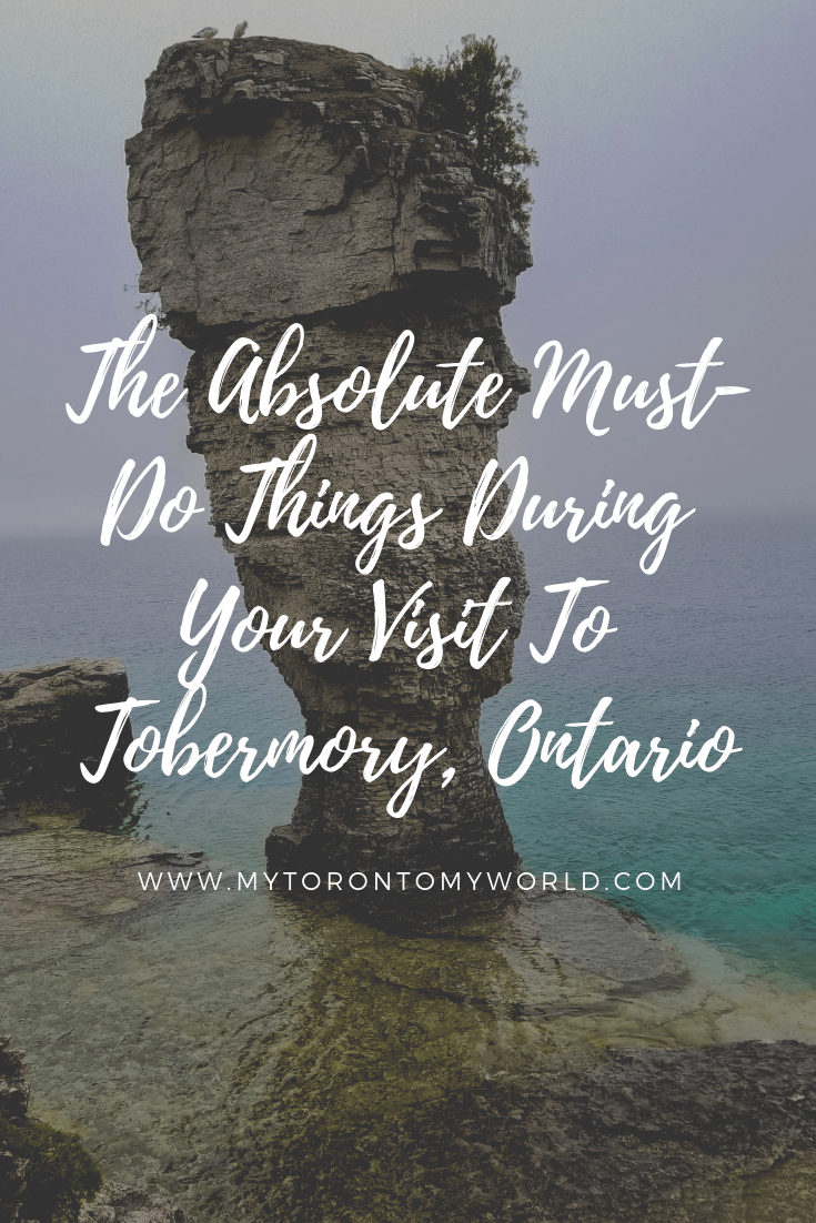 The giant guide of things to do during your visit to the stunning Tobermory, Ontario on the Bruce Peninsula