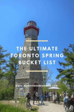 The Ultimate Toronto Spring Bucket List with all the things to do in Toronto in spring! #toronto #canada