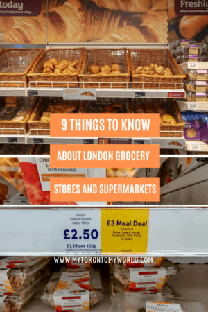 9 things you need to know about London grocery stores and supermarkets before your own visit to London.