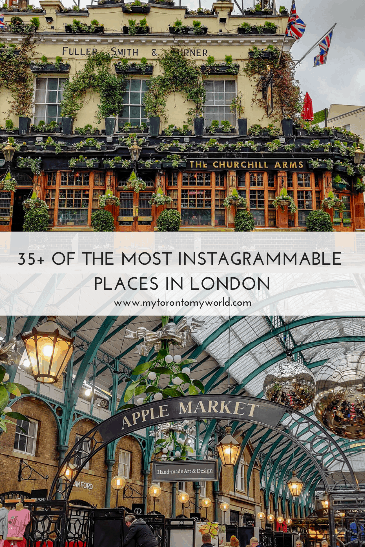 36 Of The Prettiest and Most Instagrammable Places in London + A Map of Where to Find Them