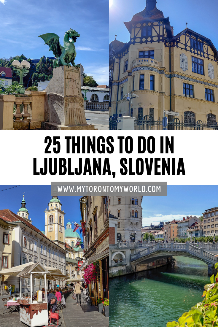A list of 25 different things to do in Ljubljana, Slovenia on a visit. The list is catered to those with limited time in the city like 1 day.